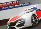 Dubai Rendőrség Parkoló Game